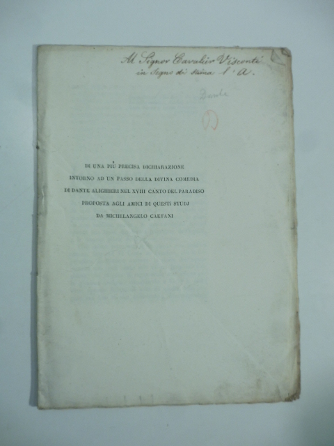 Di una più precisa dichiarazione intorno ad un passo della Divina Commedia di Dante Alighieri nel XVIII Canto del Paradiso